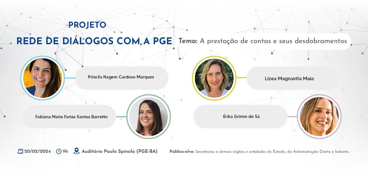 Imagem de Projeto Rede de Diálogos da PGE-BA promove encontro sobre prestação de contas para servidores estaduais